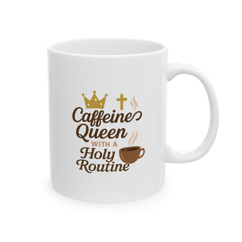 Ceramic Mug - Caffeines Queens - Cozy Coffee Quotes for Coffee Lovers, Cute Drinkware for Home, Perfect Gift for Birthdays, Holidays