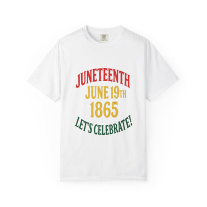 Juneteenth Freedom Day Garment-Dyed T-Shirt