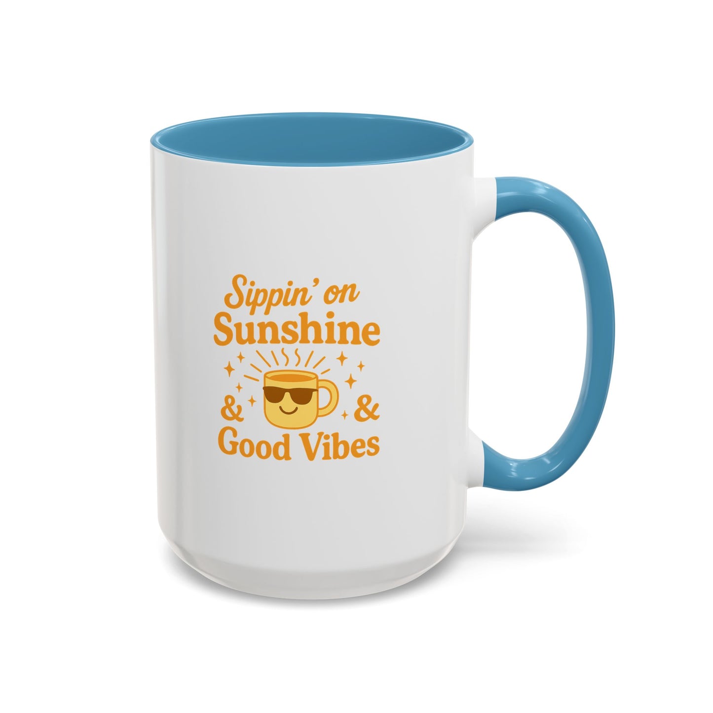 Sippin' on Sunshine Coffee Mug, Positive Vibes Mug, Gift for Coffee Lovers, Inspirational Mug, Housewarming Gift, Fun Drinkware