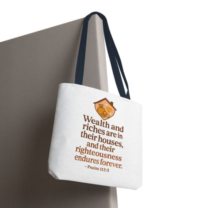 Psalm 112:3 Bible Verse Tote Bag