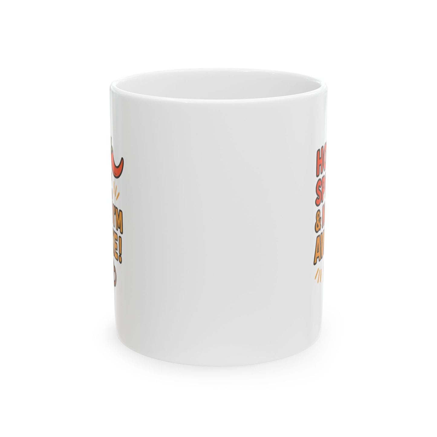 Fun Quote Ceramic Mug - Perfect for Gifts, Coffee Lovers, Home Decor, Holidays, Motivational Quotes