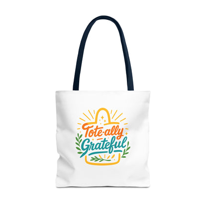 Totally Grateful Eco-Friendly Tote Bag