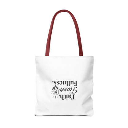 Faith Favor Fullness Tote Bag