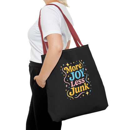 Joyful Tote Bag - More Joy Less Junk, Gift for Friends, Eco-Friendly Shopping Bag, Everyday Use, Inspirational Tote