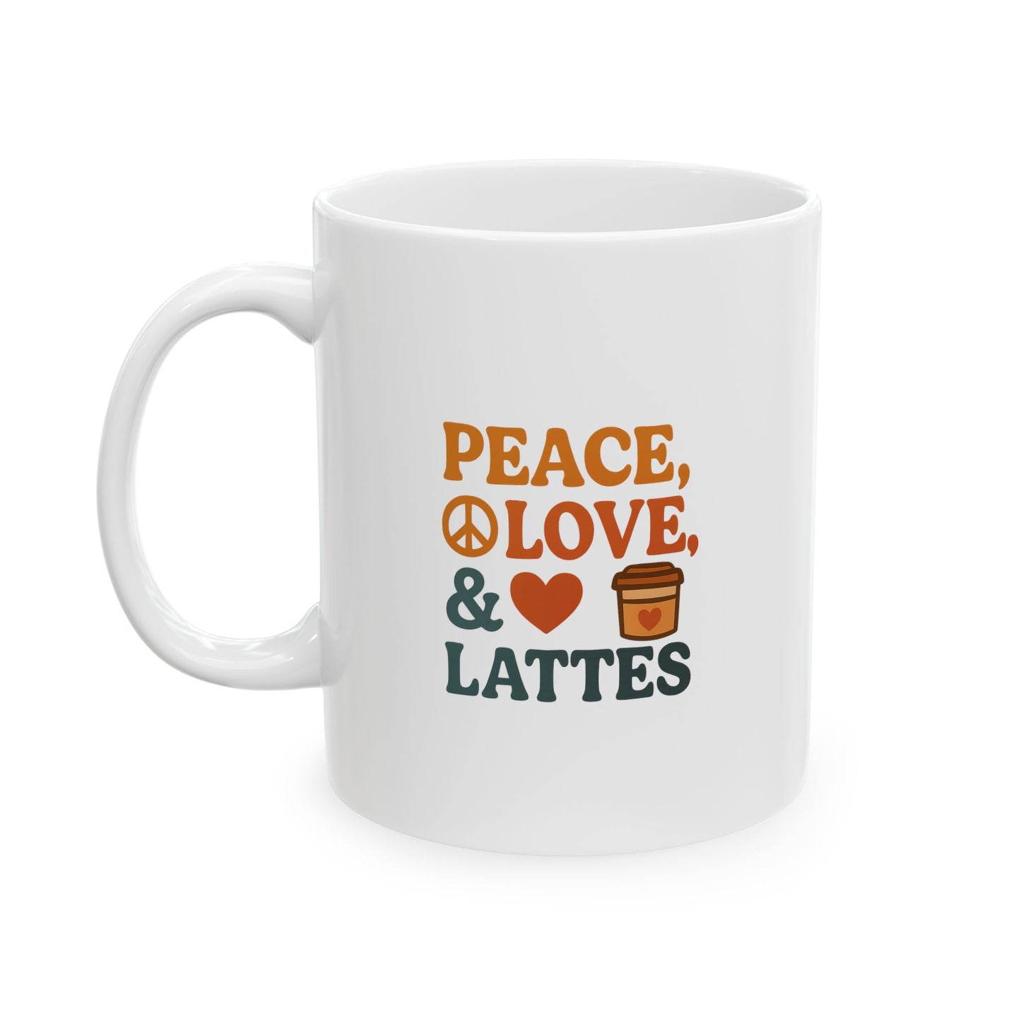Peace Love &amp; LattesCeramic Mug - Perfect for Coffee Lovers, Gift for Mom, Cute Kitchen Decor, Personalized Mug, Birthday Gift