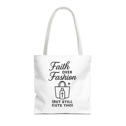Faith Over Fashion Tote Bag - Stylish Everyday Carry, Eco-Friendly Shopping Bag, Gift for Fashion Lovers, Christian Tote, Positive Vibes