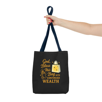 God Bless This Bag Tote - Wealthy Vibes, Inspirational Gift for Her, Everyday Use, Shopping, Casual Outing, Motivational Tote