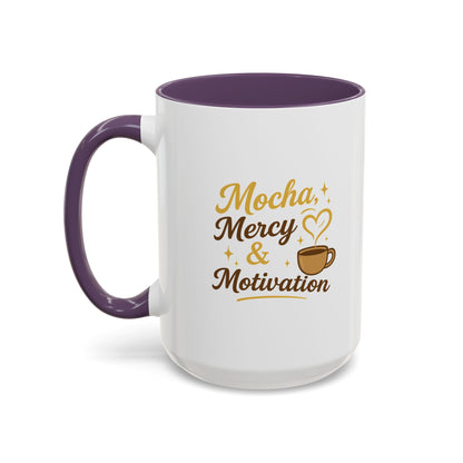 Mocha Mercy & Motivation Coffee Mug, Inspirational Coffee Cup, Gift for Coffee Lovers, Motivational Mug, Birthday Present