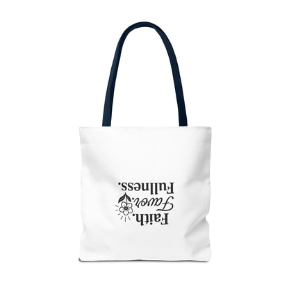 Faith Favor Fullness Tote Bag