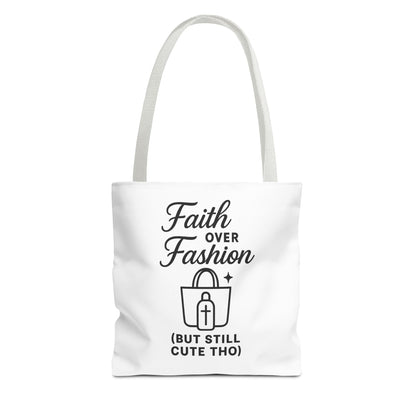 Faith Over Fashion Tote Bag - Stylish Everyday Carry, Eco-Friendly Shopping Bag, Gift for Fashion Lovers, Christian Tote, Positive Vibes