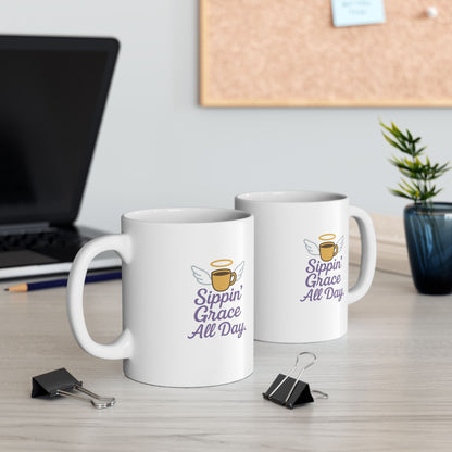 Sippin' Grace All Day - Whimsical Ceramic Mug for Coffee Lovers, Funny Gift for Friends, Unique Tea Cup for Home, Sassy Mug for Birthdays, Perfect for Holidays