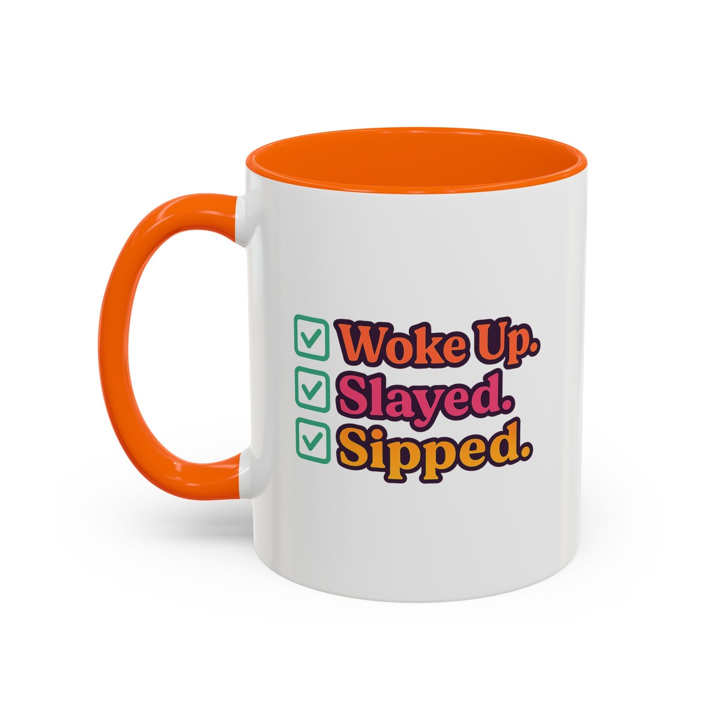 Woke Up Slayed Sipped Coffee Mug, Motivational Mug Gift, Fun Coffee Cup, Inspirational Office Mug, Morning Routine Mug