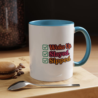 Colorful Motivational Coffee Mug, Woke Up Slayed Sipped, Inspirational Gift, Morning Motivation Cup, Funny Coffee Lover Mug