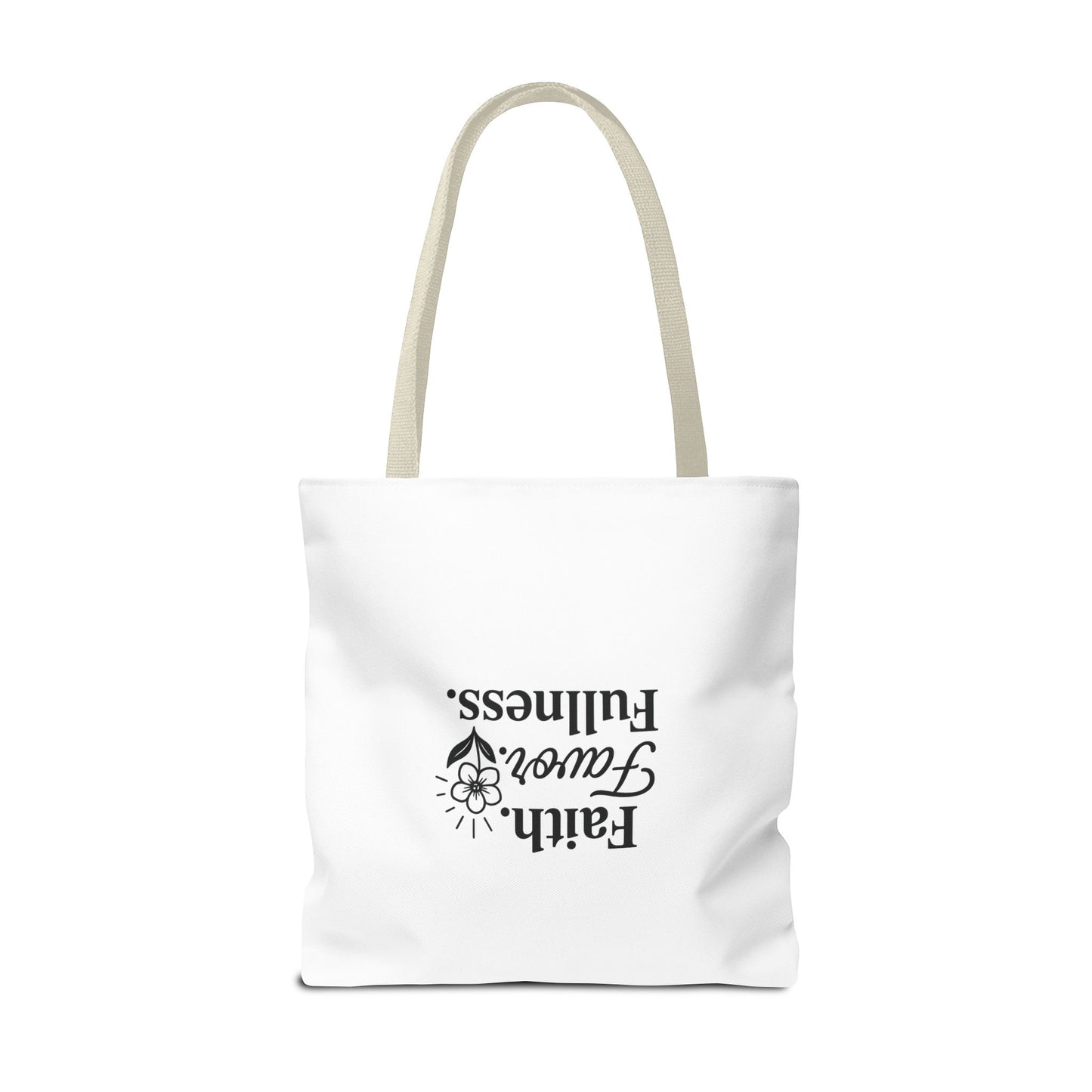 Faith Favor Fullness Tote Bag