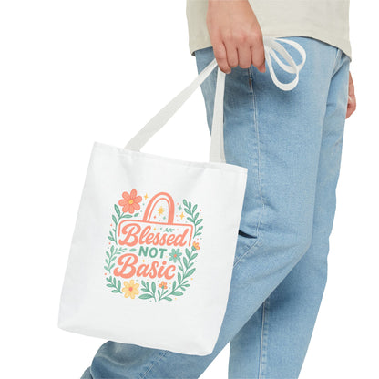 Blessed Not Basic Tote Bag, Inspirational Tote, Floral Design Bag, Gift for Her, Everyday Use, Eco-Friendly Shopping Bag