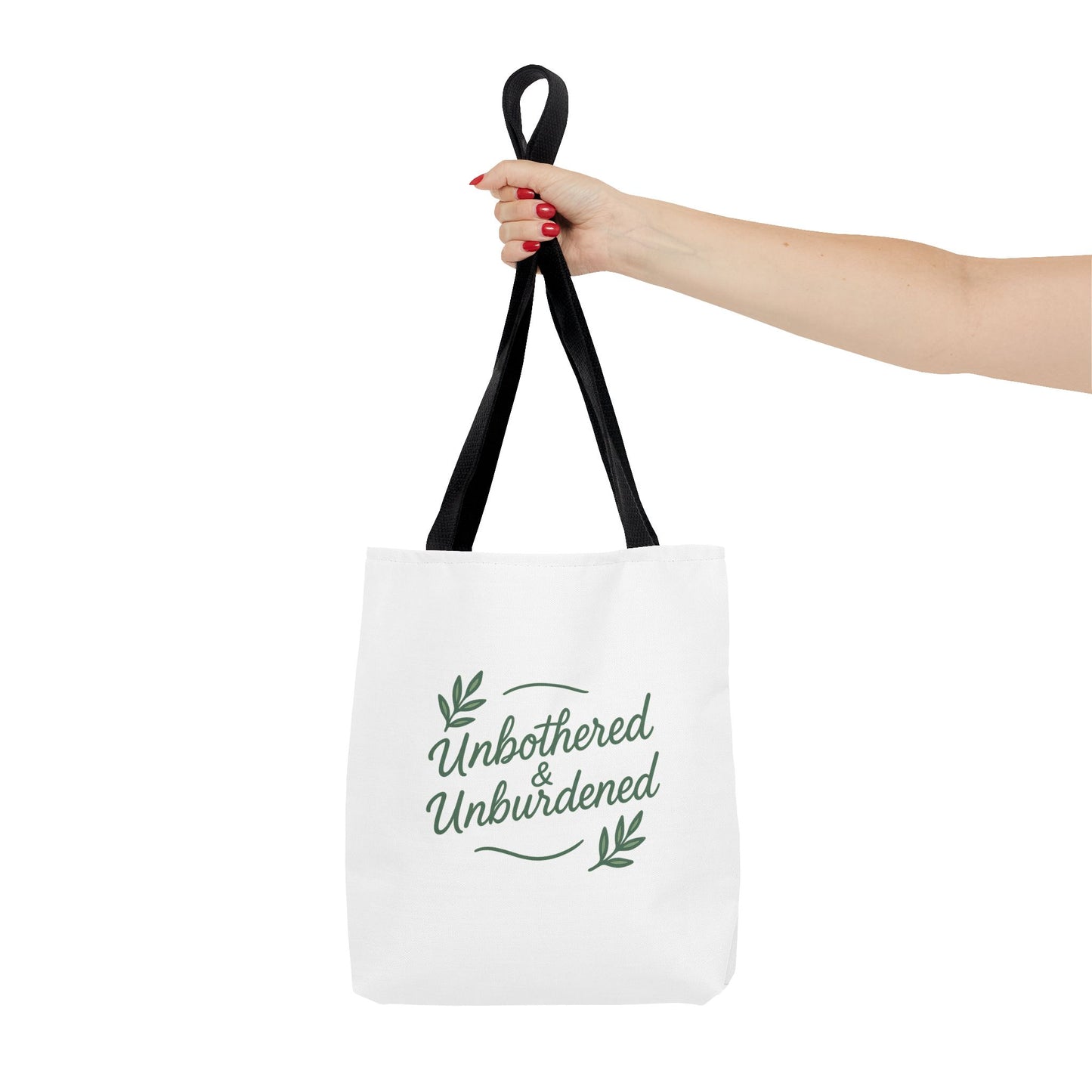 Unbothered & Unburdened Tote Bag, Everyday Tote, Eco-Friendly Bag, Gift for Her, Stylish Shopping Bag, Motivational Tote