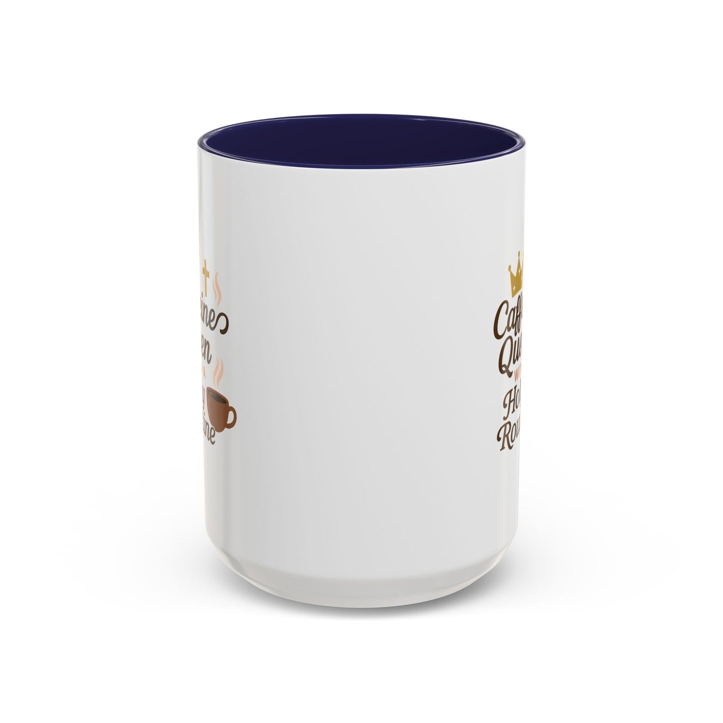 Caffeine Queen Coffee Mug | Holy Routine Gift, Inspirational Cup, Drinkware for Coffee Lovers, Motivational Mug, Morning Routine