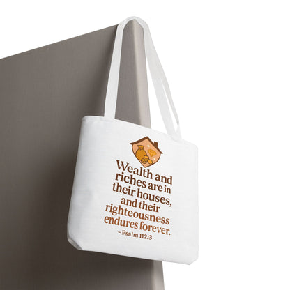 Psalm 112:3 Bible Verse Tote Bag