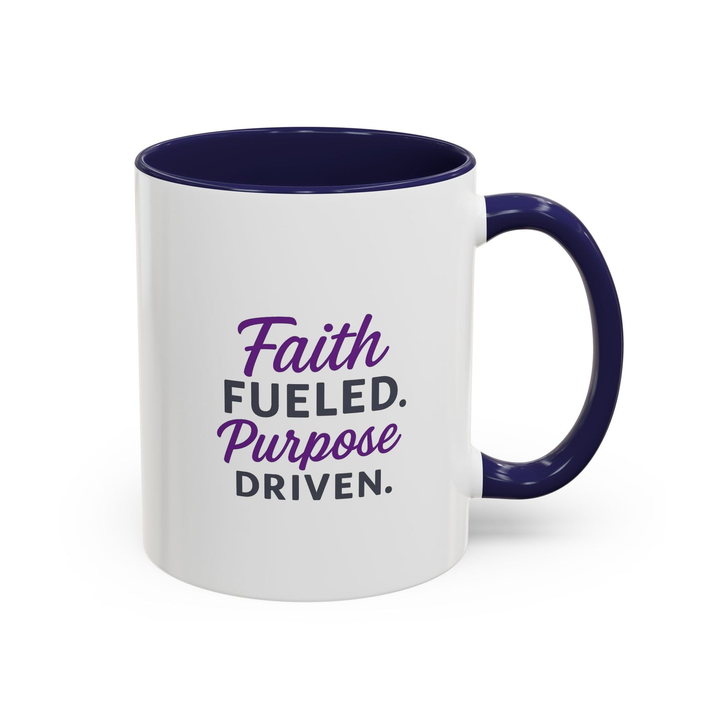 Faith Fueled Purpose Driven Coffee Mug - Inspirational Drinkware, Gift for Mom, Motivational Mug, Coffee Lover's Essential