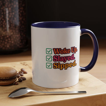 Colorful Motivational Coffee Mug, Woke Up Slayed Sipped, Inspirational Gift, Morning Motivation Cup, Funny Coffee Lover Mug