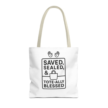 Blessed Tote Bag Saved  Sealed & Tote ally Blessed