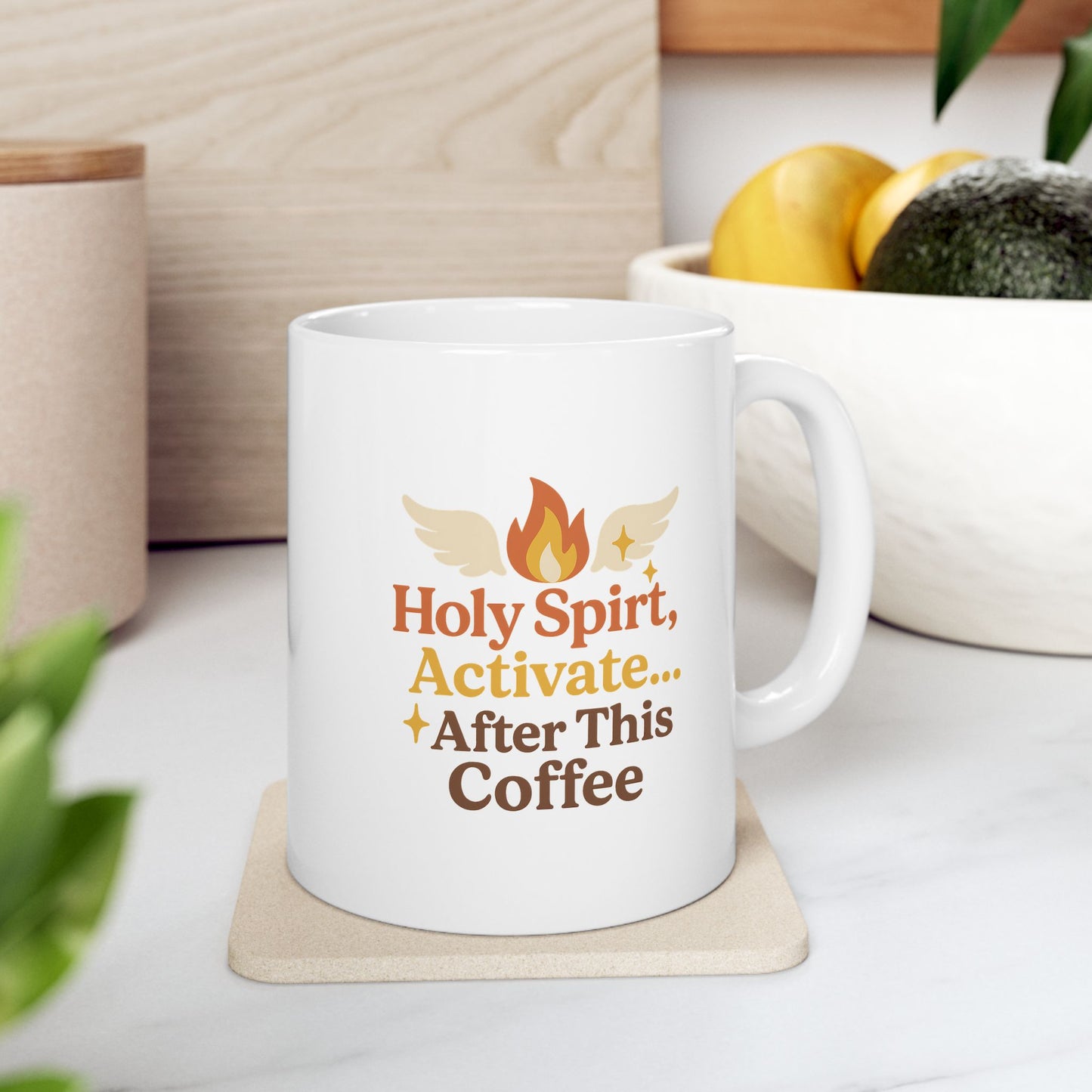 Holy Spirit Activate After This Coffee Ceramic Mug - Hot Heart + Acknowledging Grace, Perfect for Yoga, Gifts, Home Decor, Motivational Coffee Cup