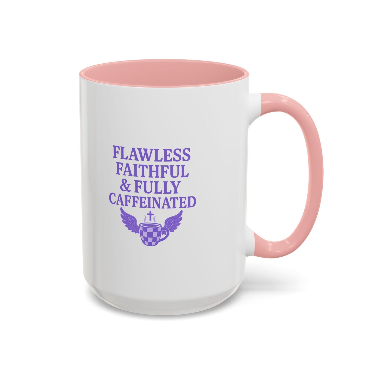 Flawless & Fully Caffeinated Accent Coffee Mug for Faithful Friends, Inspirational Gift, Morning Motivation Cup, Bible Lover's Mug