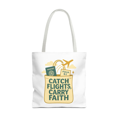 Catch Flights Carry Faith Tote Bag - Travel, Christian Gift, Airport Essentials, Carryall, Eco-Friendly Shopper