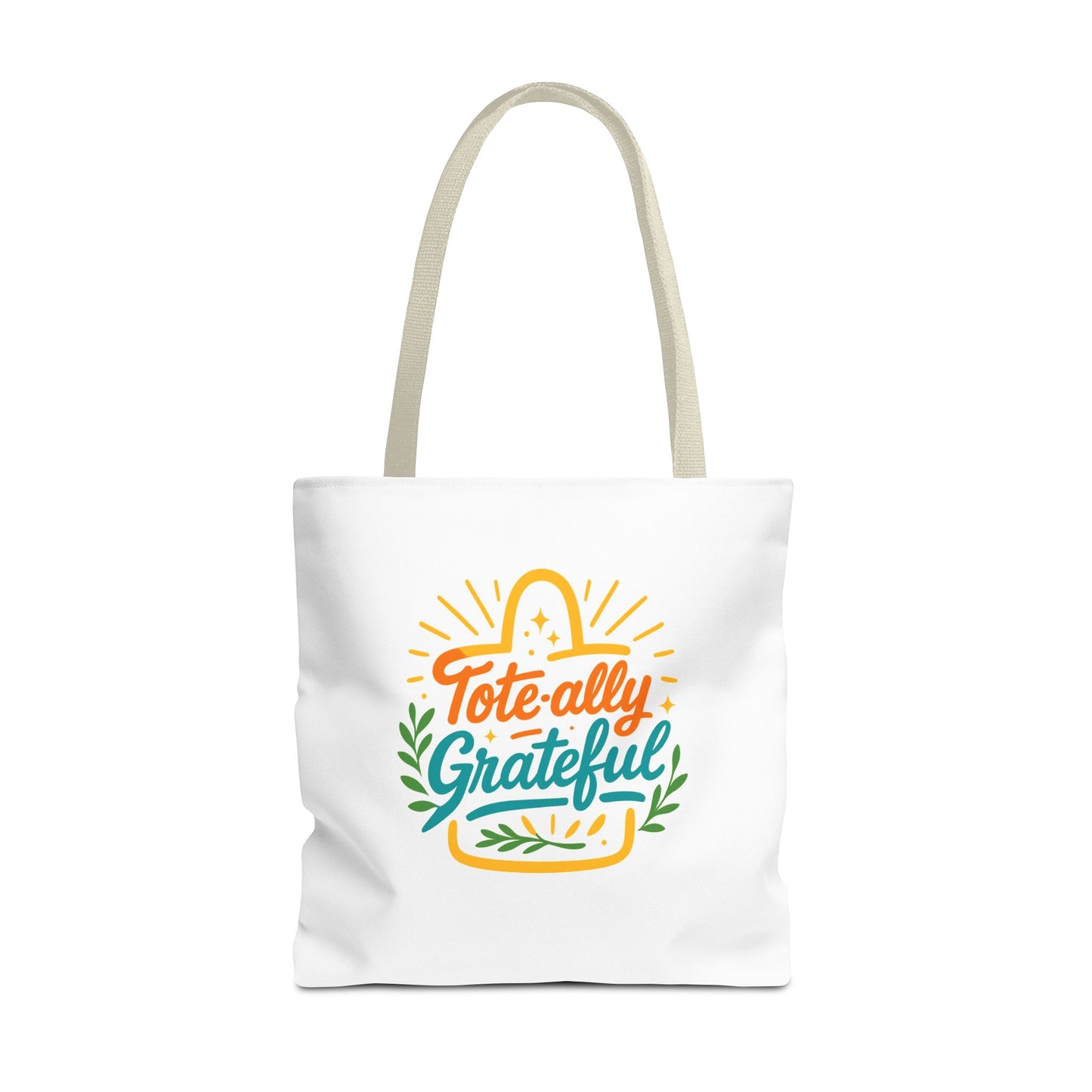 Totally Grateful Eco-Friendly Tote Bag