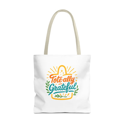 Totally Grateful Eco-Friendly Tote Bag