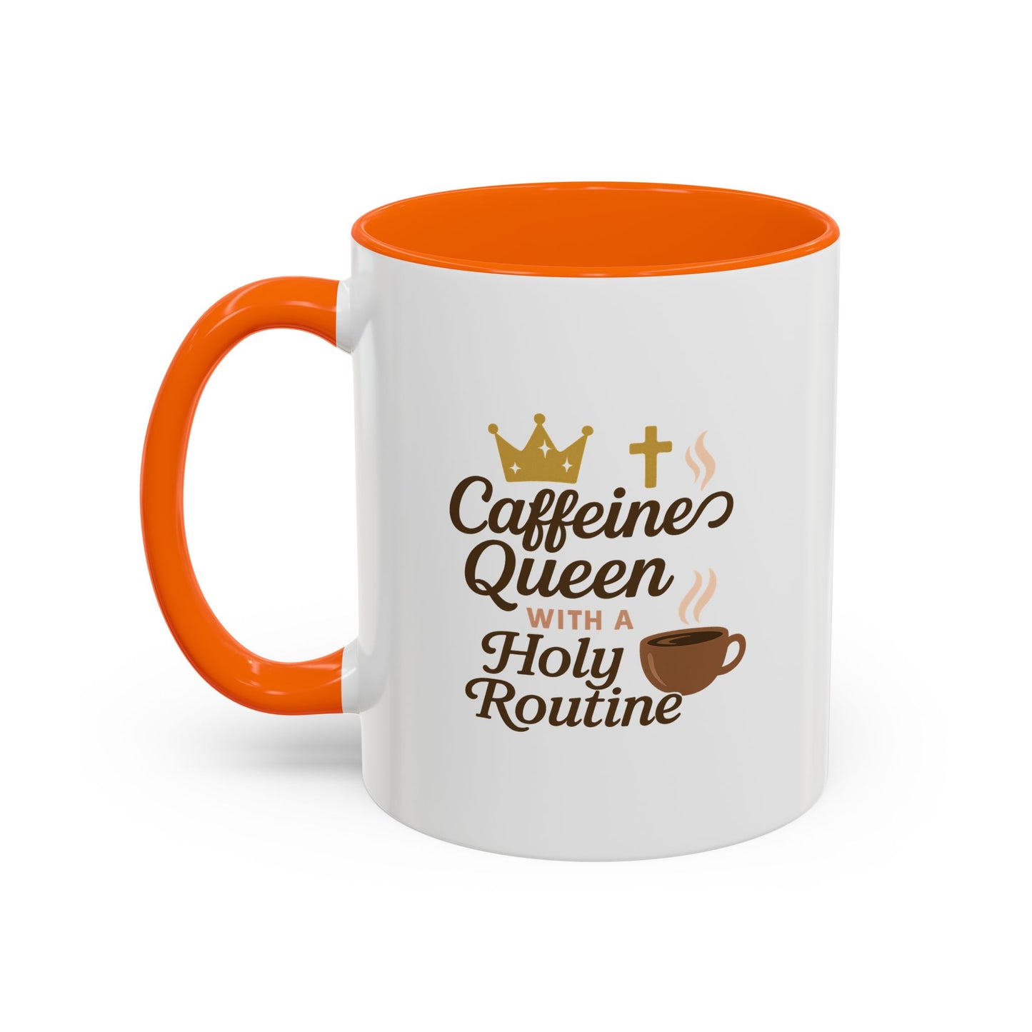 Caffeine Queen Coffee Mug | Holy Routine Gift, Inspirational Cup, Drinkware for Coffee Lovers, Motivational Mug, Morning Routine