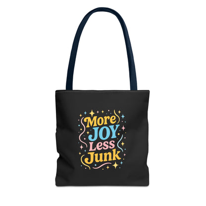 Joyful Tote Bag - More Joy Less Junk, Gift for Friends, Eco-Friendly Shopping Bag, Everyday Use, Inspirational Tote