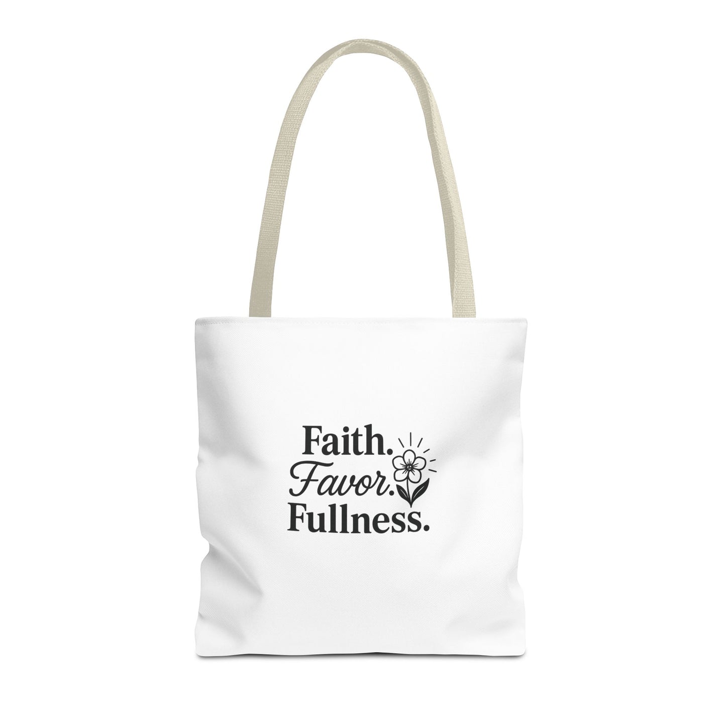 Faith Favor Fullness Tote Bag