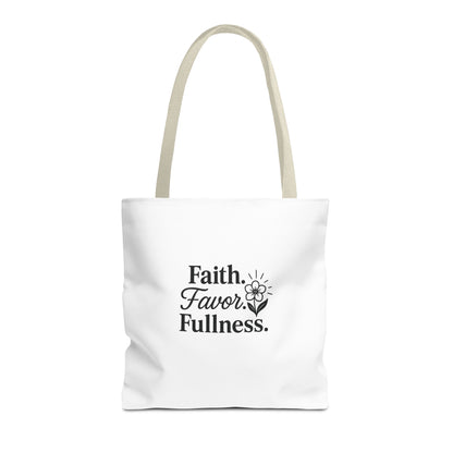 Faith Favor Fullness Tote Bag