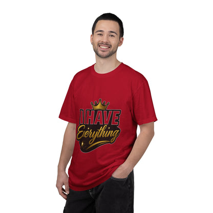 I Have Everything Couples T-Shirt