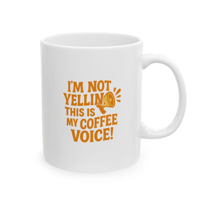 My Sweet Coffee Voice Ceramic Mug