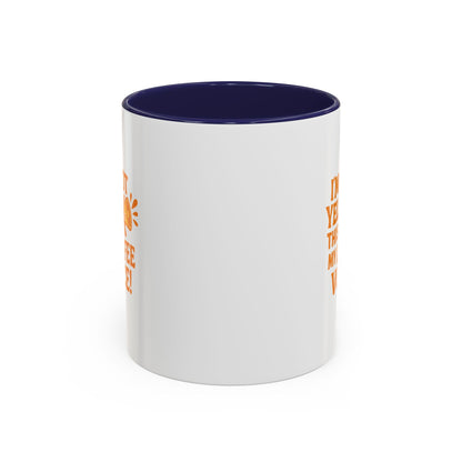 Funny Accent Coffee Mug, Gift for Coffee Lovers, Funny Mug, Unique Ceramic Mug, Novelty Gift for Friends, Home Office Decor
