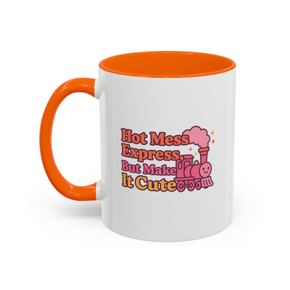 Cute Hot Mess Coffee Mug Fun Gift for Friends 11 & 15oz