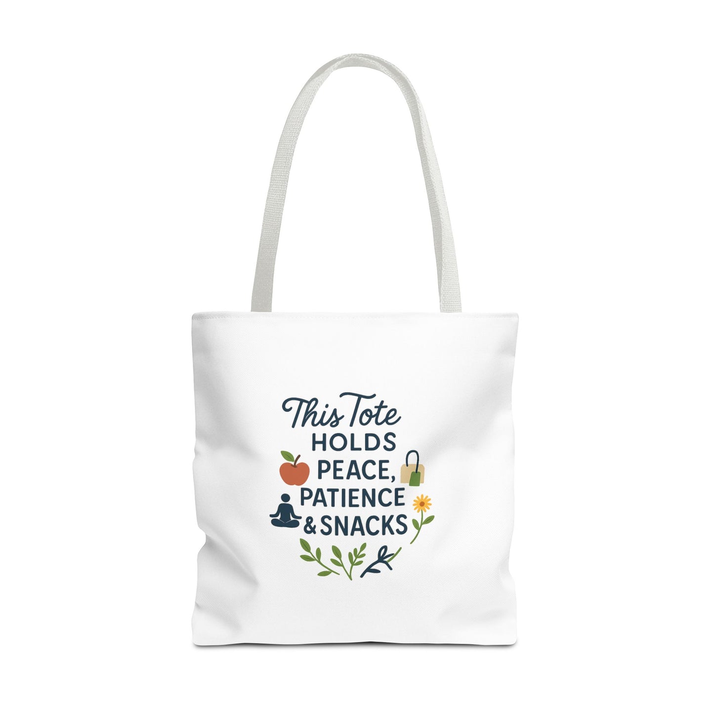 Peace, Patience & Snacks Tote Bag | Eco-Friendly Shopper, Gift for Friends, Beach Tote, Daily Carryall, Motivational Bag