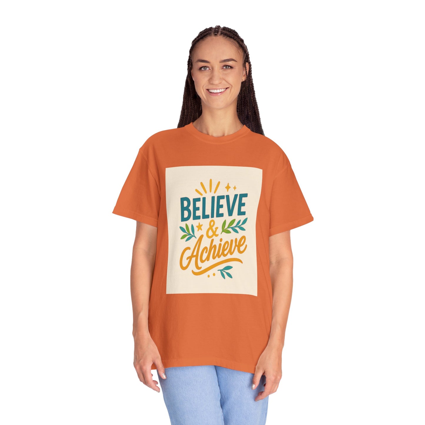 Inspirational Unisex Garment-Dyed T-Shirt - Believe and Achieve – Motivational Mindset Design for Dreamers and Doers