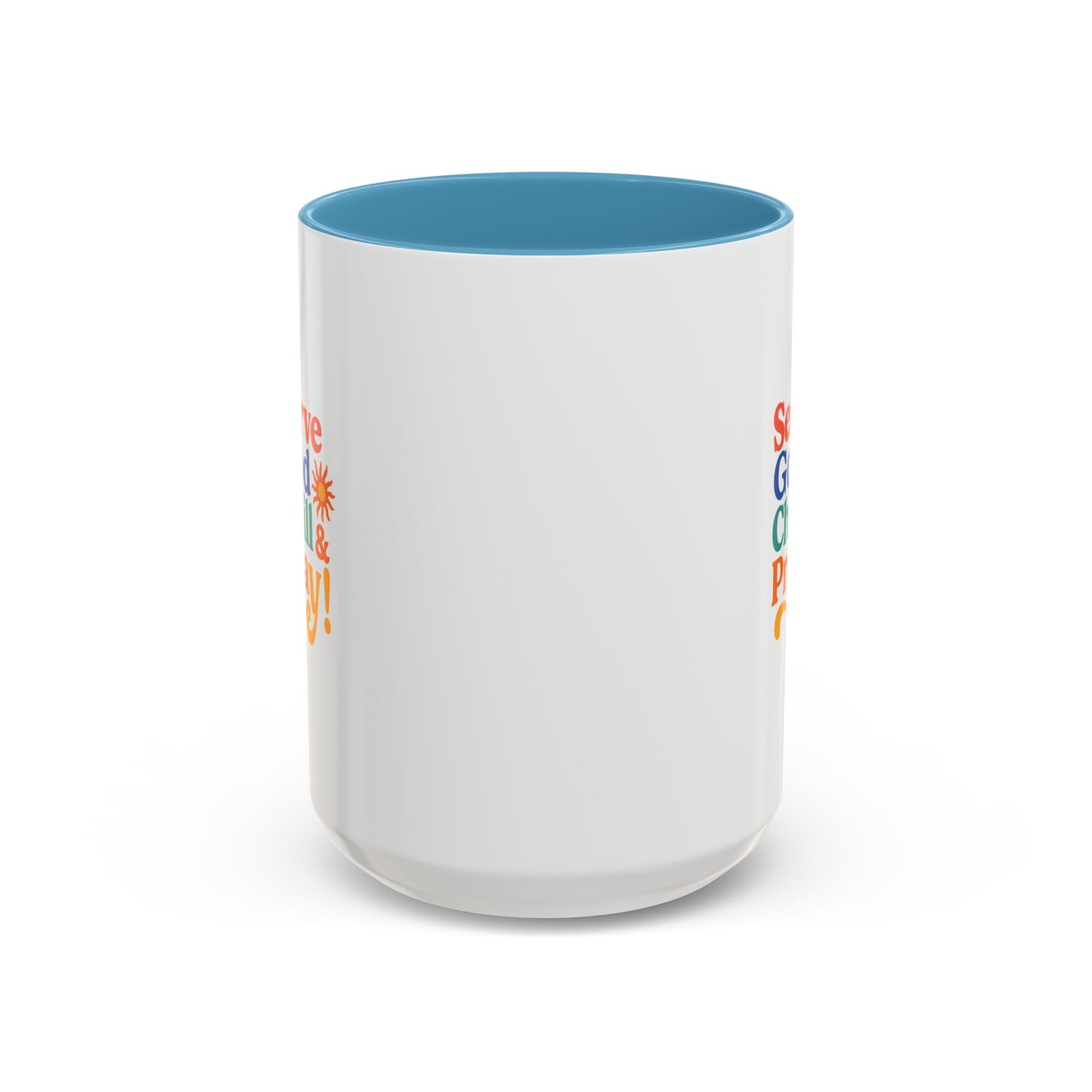 Serve God, Chill & Pray Accent Coffee Mug (11, 15oz)