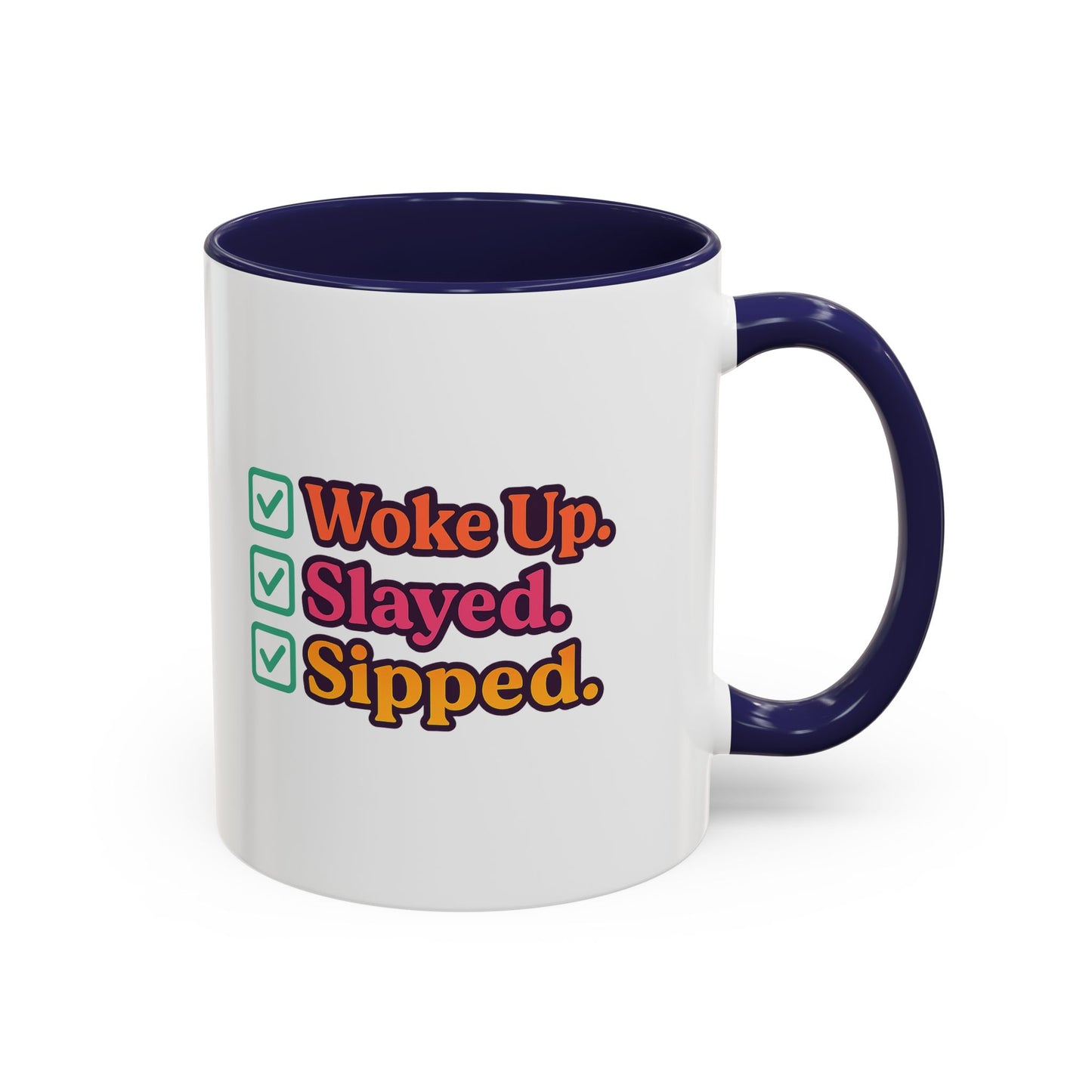 Woke Up Slayed Sipped Coffee Mug, Motivational Mug Gift, Fun Coffee Cup, Inspirational Office Mug, Morning Routine Mug