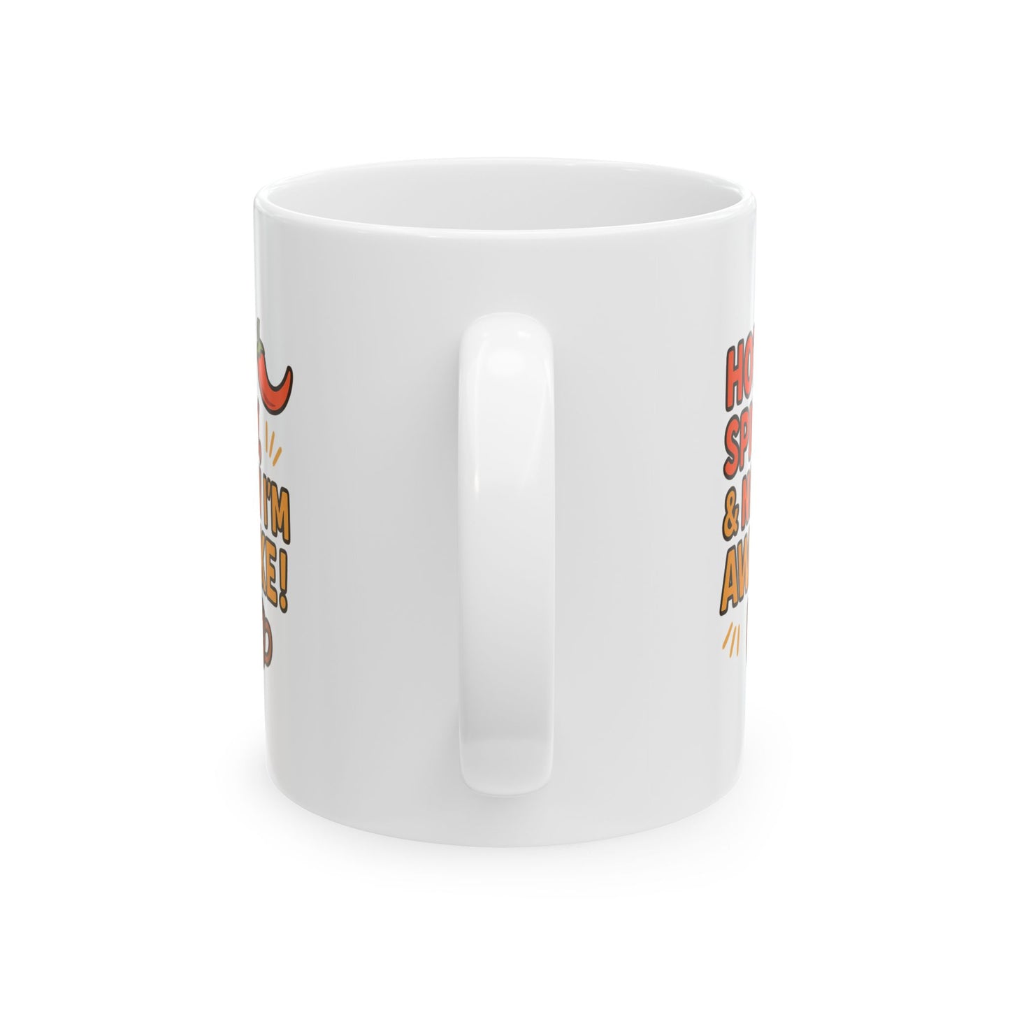 Fun Quote Ceramic Mug - Perfect for Gifts, Coffee Lovers, Home Decor, Holidays, Motivational Quotes
