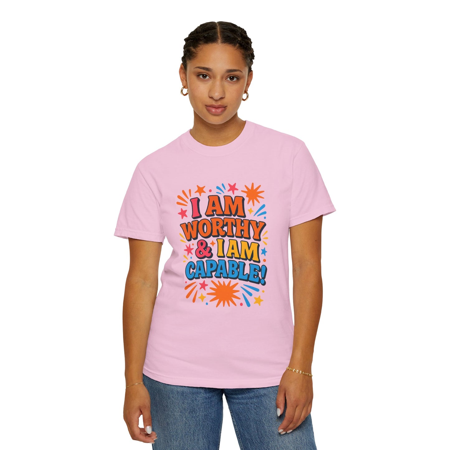 Empowering Quotes Self-Love Garment-Dyed T-Shirt