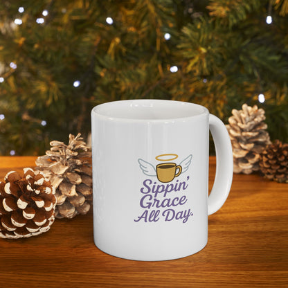 Sippin' Grace All Day - Whimsical Ceramic Mug for Coffee Lovers, Funny Gift for Friends, Unique Tea Cup for Home, Sassy Mug for Birthdays, Perfect for Holidays