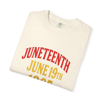 Juneteenth Freedom Day Garment-Dyed T-Shirt