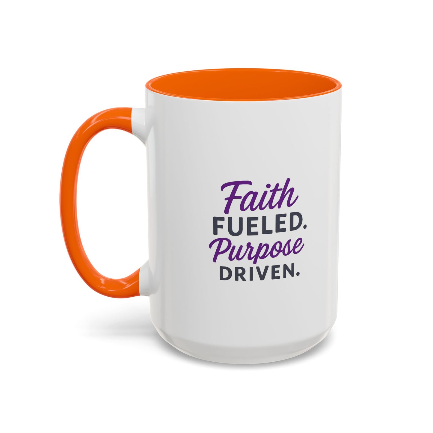 Faith Fueled Purpose Driven Coffee Mug - Inspirational Drinkware, Gift for Mom, Motivational Mug, Coffee Lover's Essential