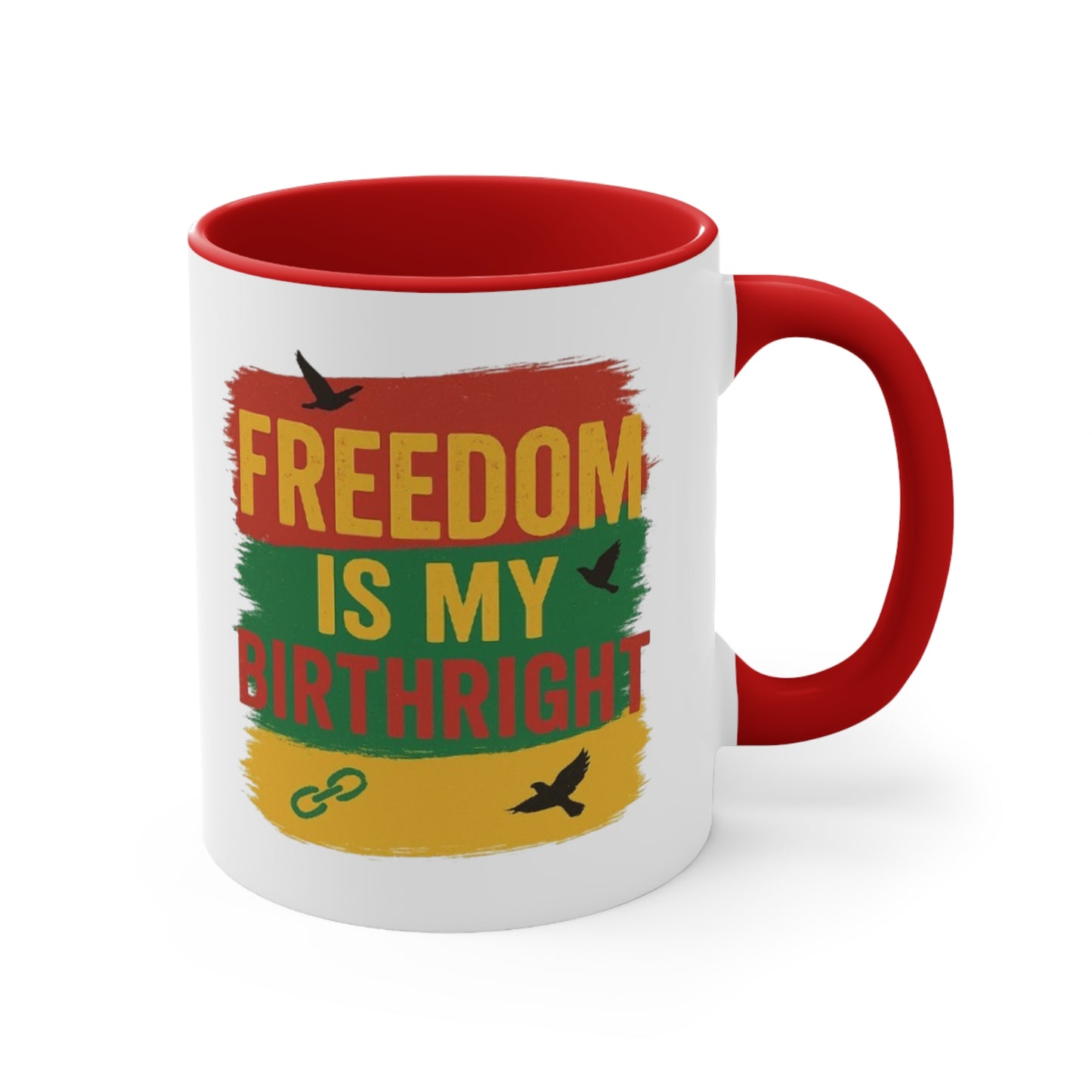 Accent Mug — "Freedom Is My Birthright" Rasta-Inspired Ceramic Coffee Cup