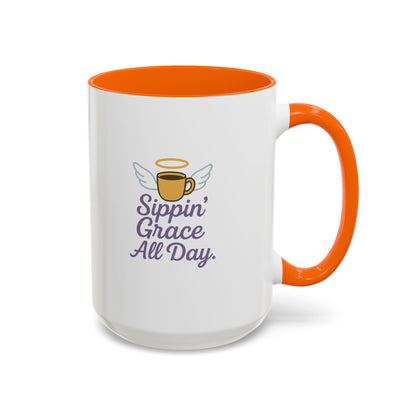 Sippin' Grace All Day Coffee Mug, Cute Coffee Cup, Inspirational Mug, Gift for Coffee Lovers, Perfect for Any Occasion
