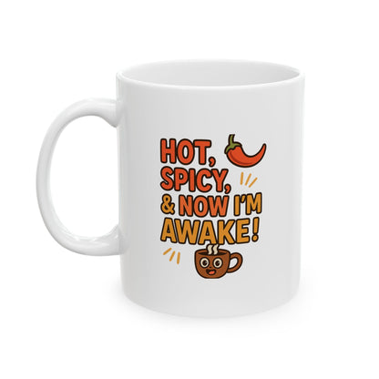 Fun Quote Inspirational Ceramic Mug